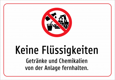 Keine Flüssigkeiten - Getränke und Chemikalien von der Anlage fernhalten.
