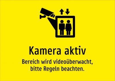 Kamera aktiv - Bereich wird videoüberwacht, bitte Regeln beachten.