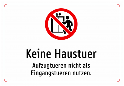 Keine Haustuer - Aufzugtueren nicht als Eingangstueren nutzen.