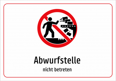 Abwurfstelle - nicht betreten