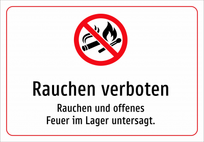 Rauchen verboten - Rauchen und offenes Feuer im Lager untersagt.