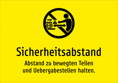 Sicherheitsabstand - Abstand zu bewegten Teilen und Uebergabestellen halten.