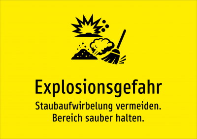 Explosionsgefahr - Staubaufwirbelung vermeiden. Bereich sauber halten.