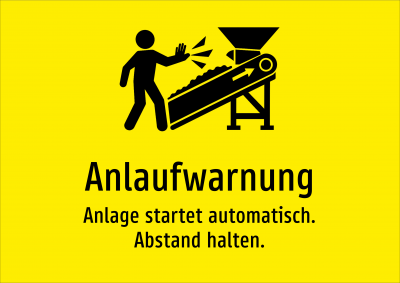 Anlaufwarnung - Anlage startet automatisch. Abstand halten.