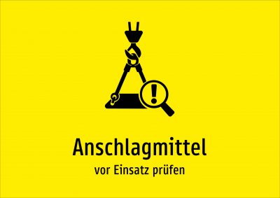 Anschlagmittel - vor Einsatz prüfen