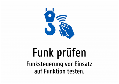 Funk prüfen - Funksteuerung vor Einsatz auf Funktion testen.