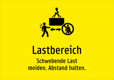 Lastbereich - Schwebende Last meiden. Abstand halten.