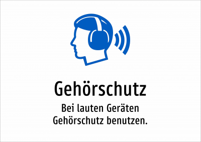 Gehörschutz - Bei lauten Geräten Gehörschutz benutzen.