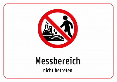 Messbereich - nicht betreten
