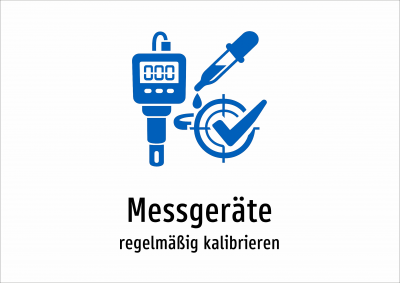 Messgeräte - regelmäßig kalibrieren