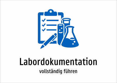 Labordokumentation - vollständig führen