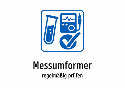 Messumformer - regelmäßig prüfen
