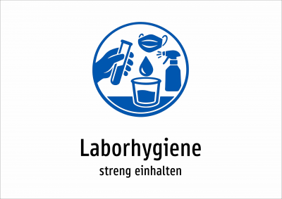 Laborhygiene - streng einhalten