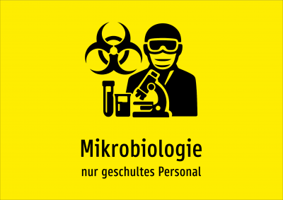 Mikrobiologie - nur geschultes Personal