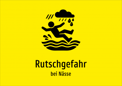 Rutschgefahr - bei Nässe