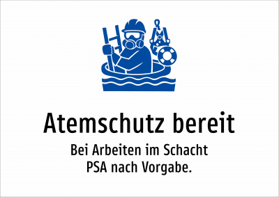 Atemschutz bereit - Bei Arbeiten im Schacht PSA nach Vorgabe.