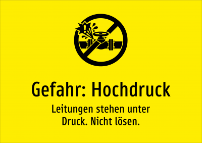 Gefahr: Hochdruck - Leitungen stehen unter Druck. Nicht lösen.