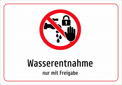 Wasserentnahme - nur mit Freigabe