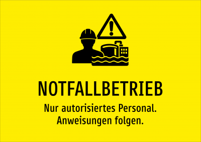 NOTFALLBETRIEB - Nur autorisiertes Personal. Anweisungen folgen.