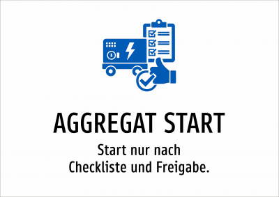 AGGREGAT START - Start nur nach Checkliste und Freigabe.