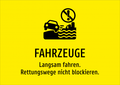 FAHRZEUGE - Langsam fahren. Rettungswege nicht blockieren.