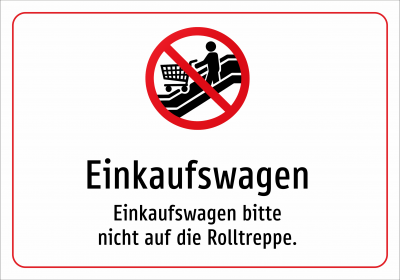 Einkaufswagen - Einkaufswagen bitte nicht auf die Rolltreppe.
