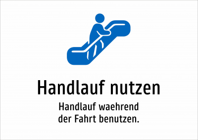 Handlauf nutzen - Handlauf waehrend der Fahrt benutzen.