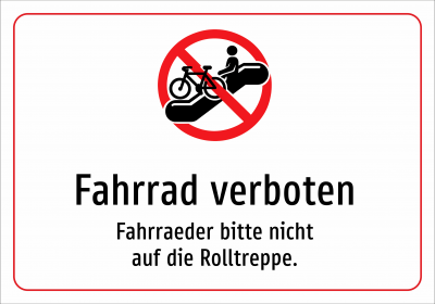 Fahrrad verboten - Fahrraeder bitte nicht auf die Rolltreppe.