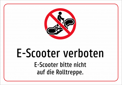 E-Scooter verboten - E-Scooter bitte nicht auf die Rolltreppe.