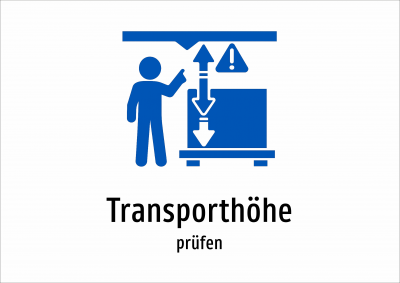 Transporthöhe - prüfen
