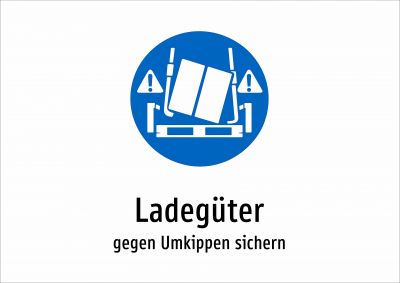 Ladegüter - gegen Umkippen sichern