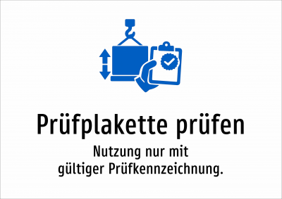 Prüfplakette prüfen - Nutzung nur mit gültiger Prüfkennzeichnung.