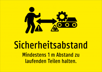 Sicherheitsabstand - Mindestens 1 m Abstand zu laufenden Teilen halten.