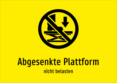 Abgesenkte Plattform - nicht belasten