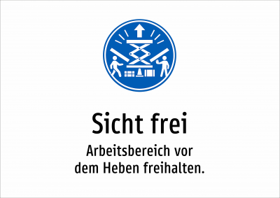 Sicht frei - Arbeitsbereich vor dem Heben freihalten.