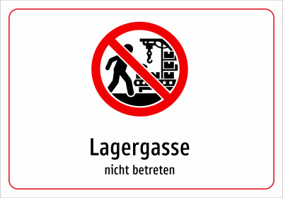 Lagergasse - nicht betreten