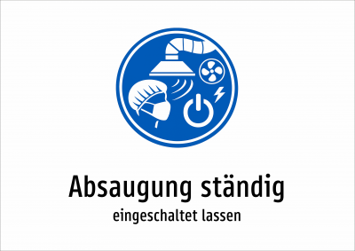 Absaugung ständig - eingeschaltet lassen