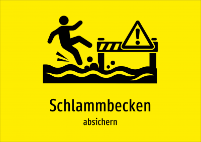 Schlammbecken - absichern