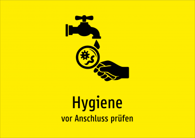 Hygiene - vor Anschluss prüfen