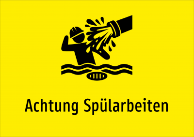 Achtung Spülarbeiten
