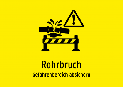 Rohrbruch - Gefahrenbereich absichern