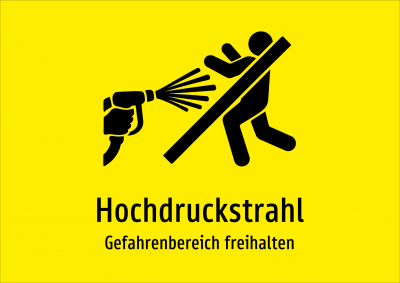 Hochdruckstrahl - Gefahrenbereich freihalten