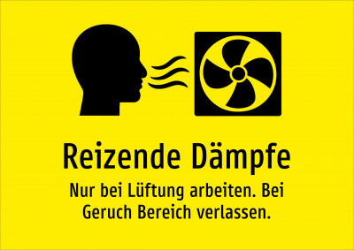 Reizende Dämpfe - Nur bei Lüftung arbeiten. Bei Geruch Bereich verlassen.
