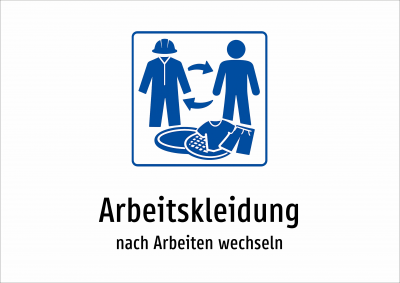 Arbeitskleidung - nach Arbeiten wechseln