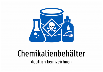 Chemikalienbehälter - deutlich kennzeichnen