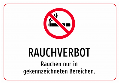 RAUCHVERBOT - Rauchen nur in gekennzeichneten Bereichen.