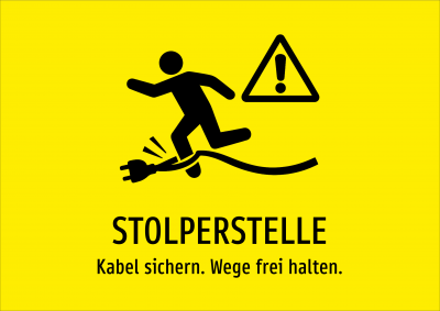 STOLPERSTELLE - Kabel sichern. Wege frei halten.