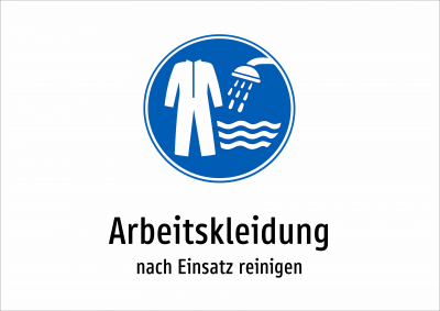 Arbeitskleidung - nach Einsatz reinigen