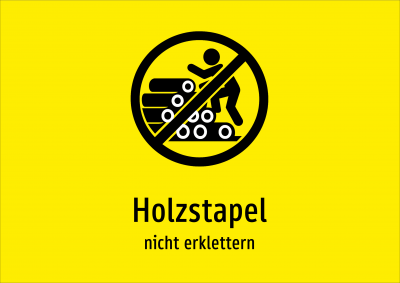 Holzstapel - nicht erklettern