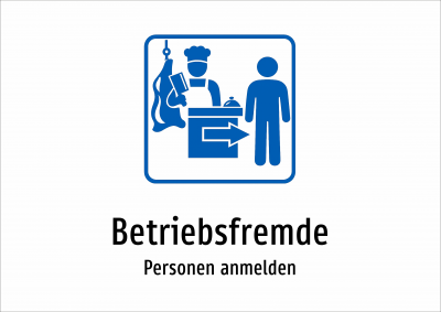 Betriebsfremde - Personen anmelden
